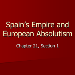 Spain's empire and european absolutism