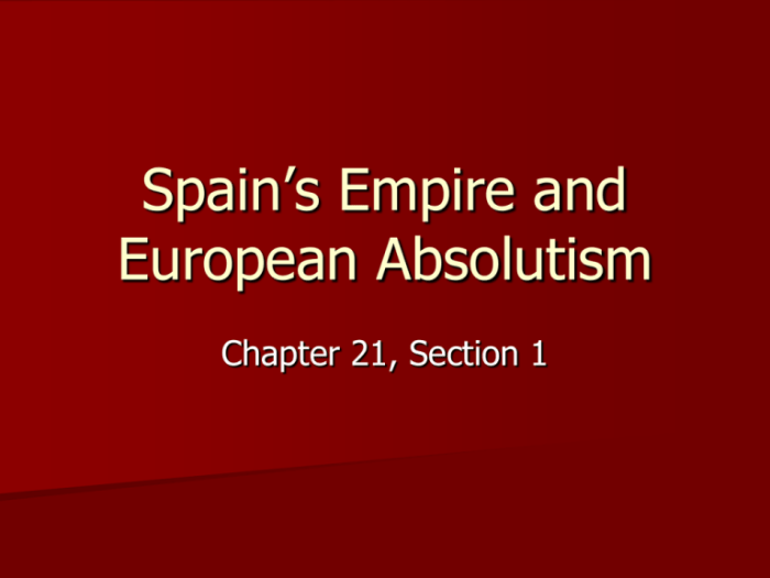 Spain's empire and european absolutism